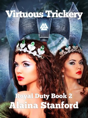 cover image of Virtuous Trickery, a Historical Romance, Royal Duty Series